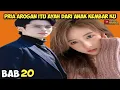 Lagu CHAPTER 20 SINCERE LOVE