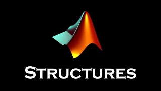 MATLAB Structures
