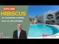 Explore Hibiscus A Beach Side Resort in St Augustine Florida