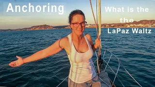 Boat Life:  Anchoring in strong currents and opposing winds!