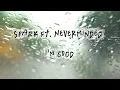 SPARK ft. NeverMinded - I’m Good