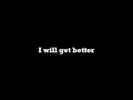 Vertical Horizon - I'm Still Here (Lyrics!)