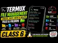 Master File Management in Termux Copy Move Delete Files Like a Pro Class 6
