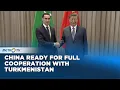 Download Lagu China And Turkmenistan Cooperate For Mutual Benefit