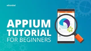 Appium Tutorial For Beginners Appium For Mobile App Testing Install Configure Appium Eudreka