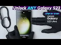 Unlock ANY Samsung Galaxy S23 Ultra - Password SIM Unlock Google Lock Guide