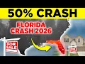 12 Florida Cities Turning into Ghost Towns 2026 Housing Crash