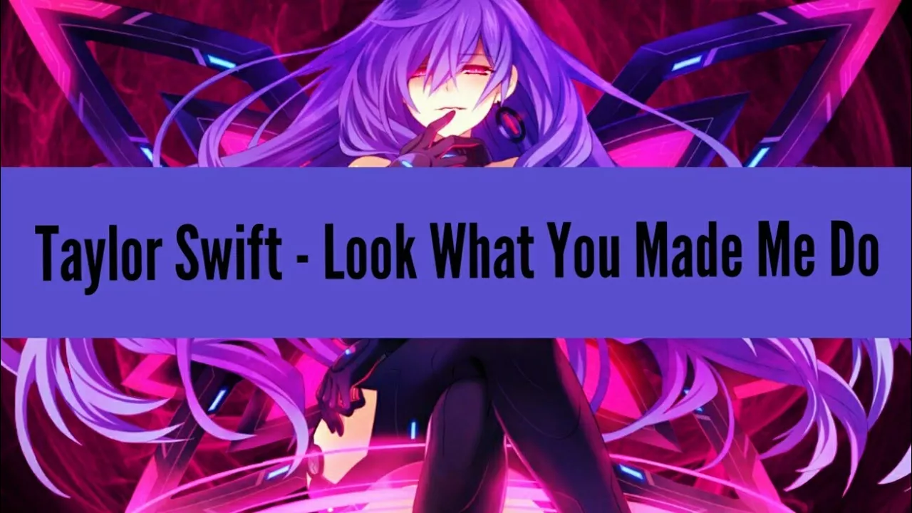 Nightcore - Look What You Made Me Do (Taylor Swift)