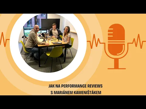 Jak na performance reviews s Mariánem Kameništákem