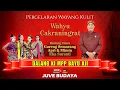 Download Lagu 🔴 WAYANG KULIT KI MPP BAYU AJI - WAHYU CAKRANINGRAT - GARENG SEMARANG APRI MIMIN EKA SURANTI (rec)