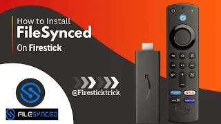 How to Install FileSynced on Firestick - Easy Step-by-Step Guide