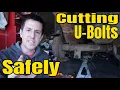 Cutting U-Bolt Quick Tip