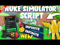 UPDATED Nuke Simulator Script PASTEBIN 2023 AUTO FARM AUTO COLLECT EQUIP BEST