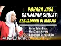 Download Lagu GANJARAN SHOLAT BERJAMAAH DI MASJID | ABUYA UCI CILONGOK TANGERANG
