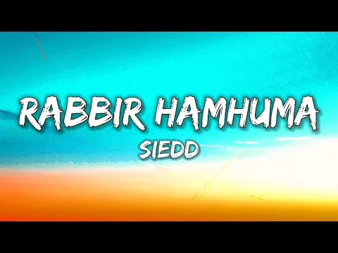 Download MP3 Siedd - Rabbir Hamhuma [Nasheed Video] | Vocals Only