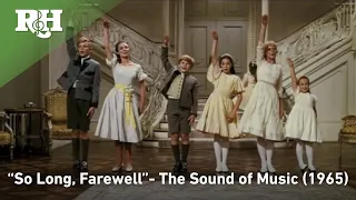 So Long Farewell - The Sound of Music 1965