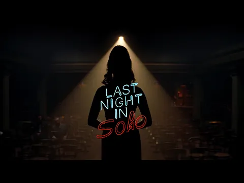 Last Night In Soho | Official Trailer | ซับไทย | UIP Thailand