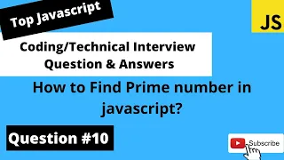 how to find prime number in Javascript Coding Interview Questions
