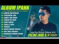 Lagu Lumpur dan Berlian -IPANK FULL ALBUM perceraian lara -lagu pop melayu terbaru 2025