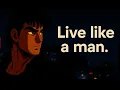 7 Rules Every Man Should Live By