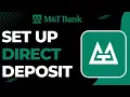 How To Set Up Direct Deposit on M T Bank
