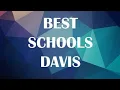 Best Schools around Davis United States
