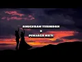 Anugerah Terindah x Penjaga Hati (Tiktok Version)