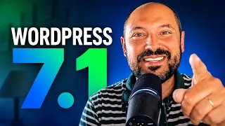 WordPress 7 1 New Features in 10 min Responsive Styling More
