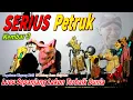 Lagu PETRUK KEMBAR 3 LAKON LUCU SEPANJANG PAGELARAN WAYANG KULIT KI SENO NUGROHO