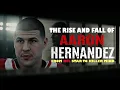 The Rise and Fall of Aaron Hernandez - A True Story FULL DOCUMENTARY