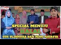 Menuju Halal Duet Romantis Gus Ulinnuha feat Ning Natasya