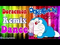 Download Lagu Doremon Remix Dance .Nhác Sàn Thái Lan Cực Hay