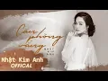 Download Lagu Căn Phòng Vắng | Nhật Kim Anh