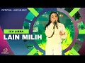 Download Lagu Ica Libra - Lain Milih (Official Live Music)