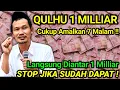 Download Lagu BACA QULHU SELAMA 7 MALAM! DIANTAR UANG 1 MILIAR! ASAL DIAMALKAN DENGAN CARA INI!