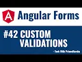 42 Angular 8 Forms Tutorials - Custom Validations