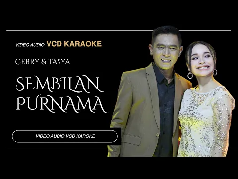 Download MP3 Tasya Rosmala Ft. Gerry Mahesa - Sembilan Purnama - New Pallapa (Video \u0026 Audio versi VCD Karaoke)