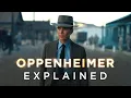 OPPENHEIMER Ending Explained Full Movie Breakdown