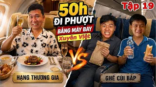 Thu Thach 50 Gio Di Phuot Bang MAY BAY Tap 19 50h Di Phuot Xuyen Viet Bang May Bay