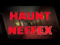 Lagu NEFFEX- HAUNT | Welcome to a Real-Life Nightmare Lyric Video | Showroom Partners Entertainment