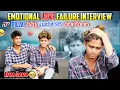 Download Lagu Emotional Love Failure Interview | నా Pilla నన్నుRoom  లో పెట్టుకొని ఇంకో Person తో Love లో ఉంది