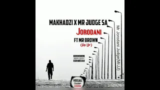 mr brown jorodani feat bongo beats makhadzi g nako and mr judge sa unofficial remix 