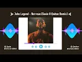 Download Lagu John Legend - Nervous (DJ Saxie \u0026 DJ Qwhan Legendary 2024 Remix)