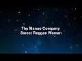 Sweet Reggae Woman - The Manao Company Karaoke