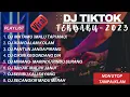 Lagu DJ TIKTOK TERBARU 2023 - DJ MATAMU (MALU TAPI MAU) || FULL ALBUM VIRAL