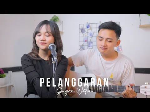 Download MP3 Pelanggaran - Guyon Waton (Cover by ianyola)