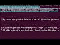 dpkg error status database is locked apt error could not get lock proper beginner s solution