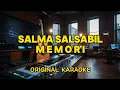 Download Lagu Salma Salsabil - Memori (Karaoke)