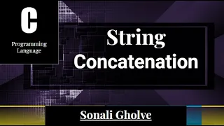 String Concatenation in C programming Strings in C programming
