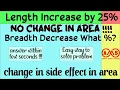 Find percentage change in rectangle area Percentage increase or decrease basics Change in area